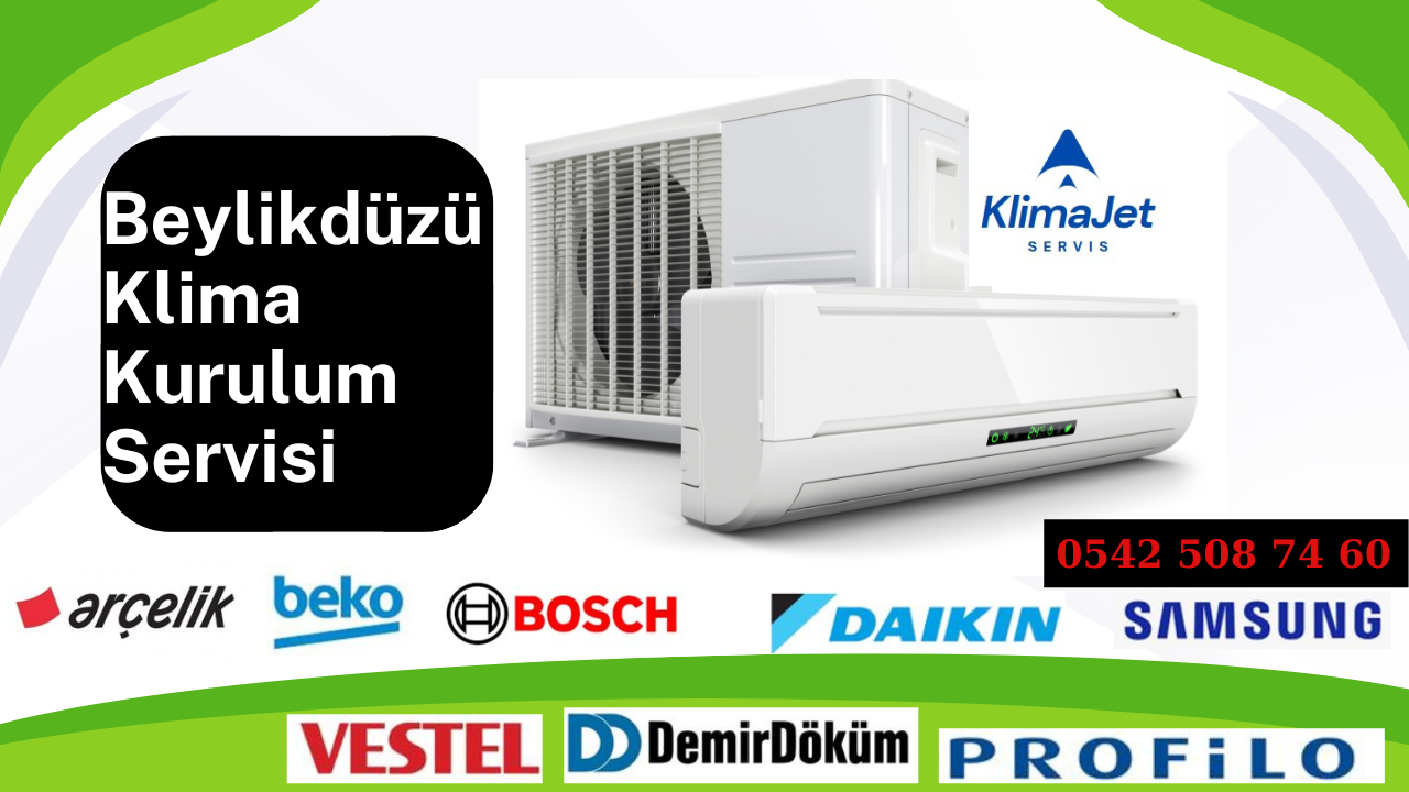 Klima Montaj Fiyatları istanbul 4 Beylikdüzü Klima Montaj